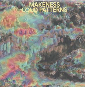 Makeness - Loud Patterns - Lp