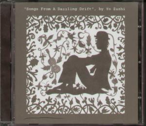 Yo Zushi - Songs From A Dazzling Drift - Cd