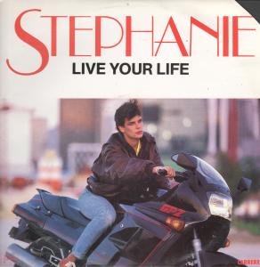 Stephanie - Live Your Life - 12 Inch