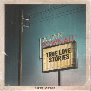 Alan Pownall - True Love Stories - Cd