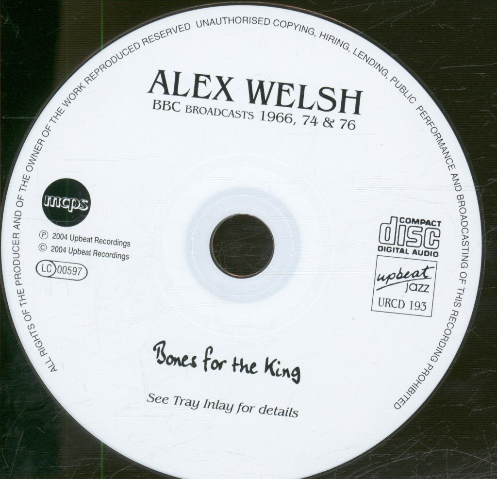 Alex Welsh, Dicky Wells, Bud Freeman - Bones For The King (BBC Broadcasts 1966, 74 & 76) - Cd