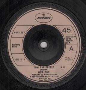 Act One - Tom The Peeper - 7 Inch