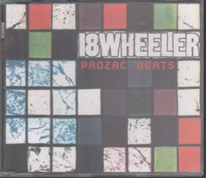 18 Wheeler - Prozac Beats - Cd