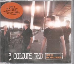 3 Colours Red - This Is My Hollywood - Cd