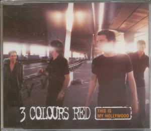 3 Colours Red - This Is My Hollywood - Cd