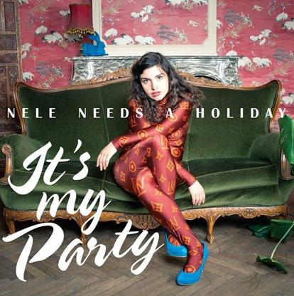 Nele Needs A Holiday - It's My Party - Lp