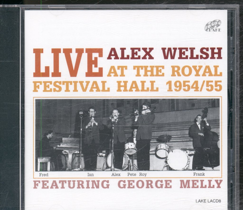 Alex Welsh Featuring George Melly - Live At The Royal Festival Hall 1954/55 - Cd