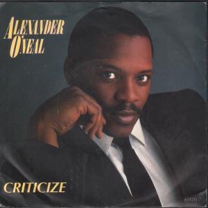 Alexander O'Neal - Criticize - 7 Inch