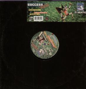 3 O-Matic - Success - 12 Inch