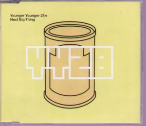 Younger Younger 28'S - Next Big Thing - Cd