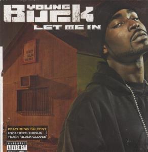 Young Buck - Let Me In - 12 Inch