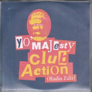 Yo! Majesty - Club Action - Cdr