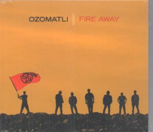 Ozomatli - Fire Away - Cd