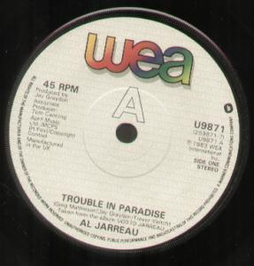 Al Jarreau - Trouble In Paradise - 7 Inch