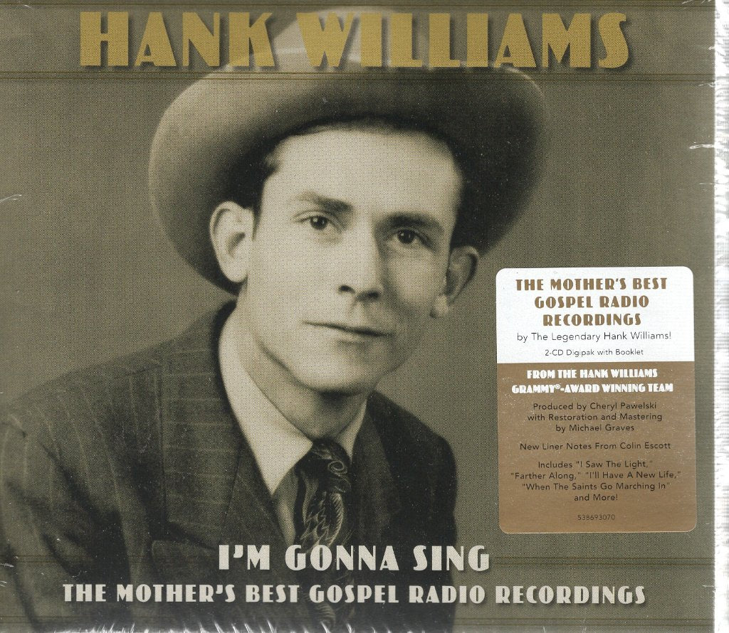 Hank Williams - I'm Gonna Sing: the Mother's Best Gospel Radio Recordings - Double Cd