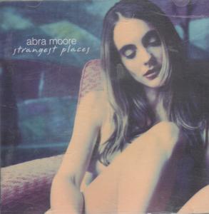 Abra Moore - Strangest Places - Cd