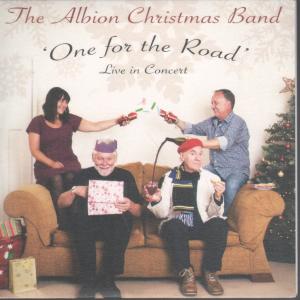 Albion Christmas Band - One For The Road - Cdr