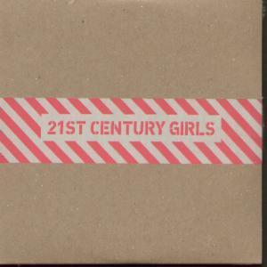 21St Century Girls - 21St Century Girls - Cd