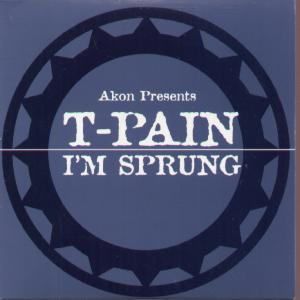 Akon Presents T-Pain - I'm Sprung - Cd