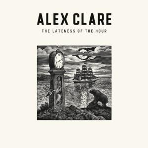 Alex Clare - Lateness Of The Hour - Cd