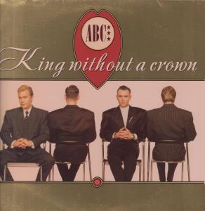 ABC - King Without A Crown - 12 Inch