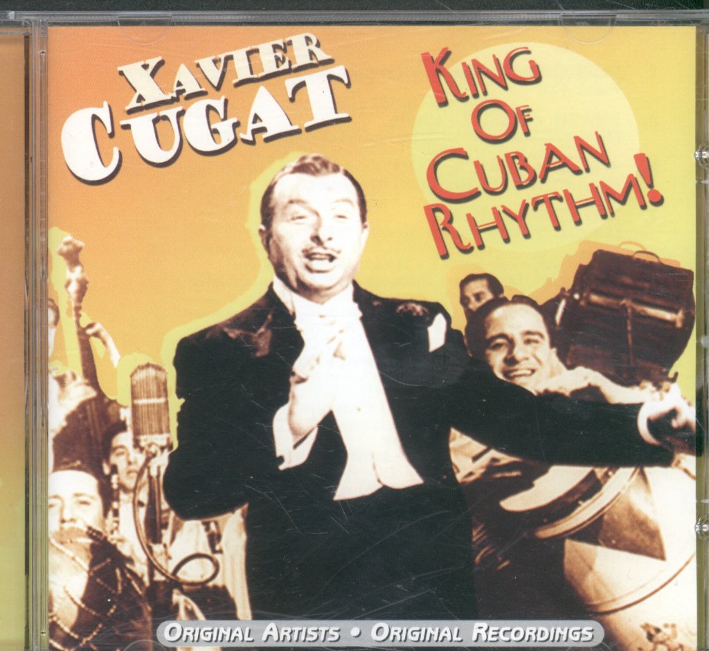 Xavier Cugat - King Of Cuban Rhythm! - Cd