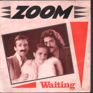 Zoom (Uk Group) - Waiting - 7 Inch