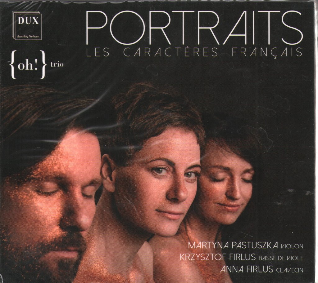 {oh!} trio - Portraits - Les Caractéres Français - Cd