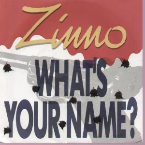 Zinno - What's Your Name - 7 Inch