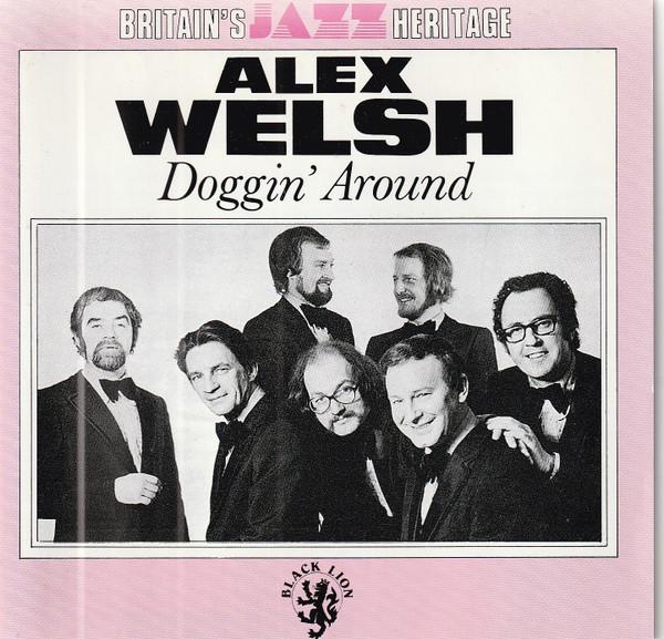 Alex Welsh - Doggin' Around - Cd