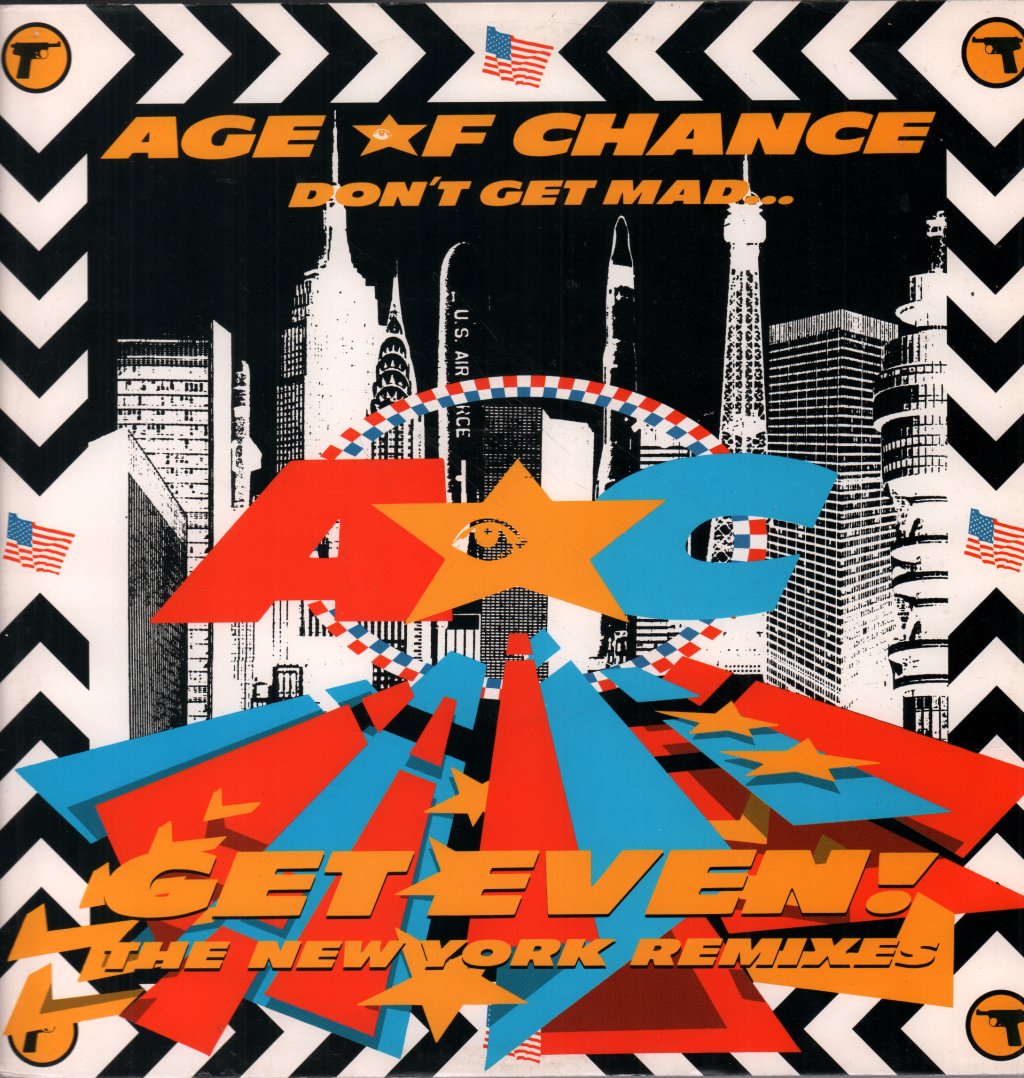 Age Of Chance - Don't Get Mad Get Even - 12 Inch