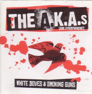 Aka's - White Doves And Smoking Guns - Cd