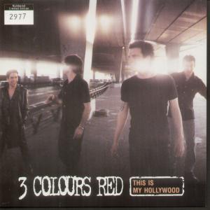 3 Colours Red - This Is My Hollywood - 7 Inch