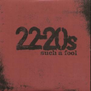 22-20'S - Such A Fool - Cd