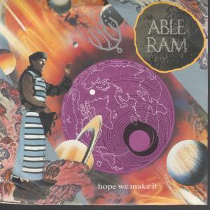 Able Ram - Hope We Make It - 7 Inch