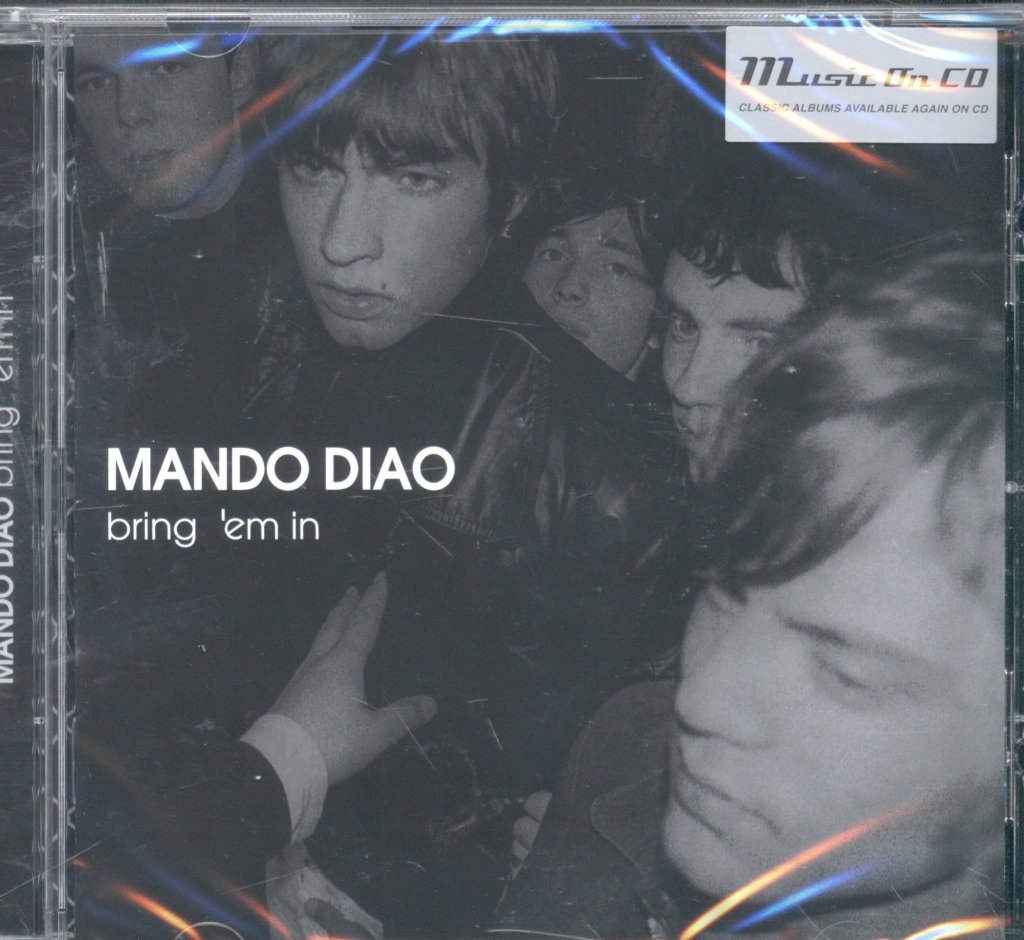 Mando Diao - Bring 'Em In - Cd