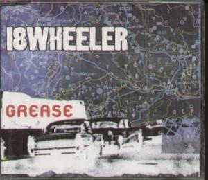 18 Wheeler - Grease - Cd