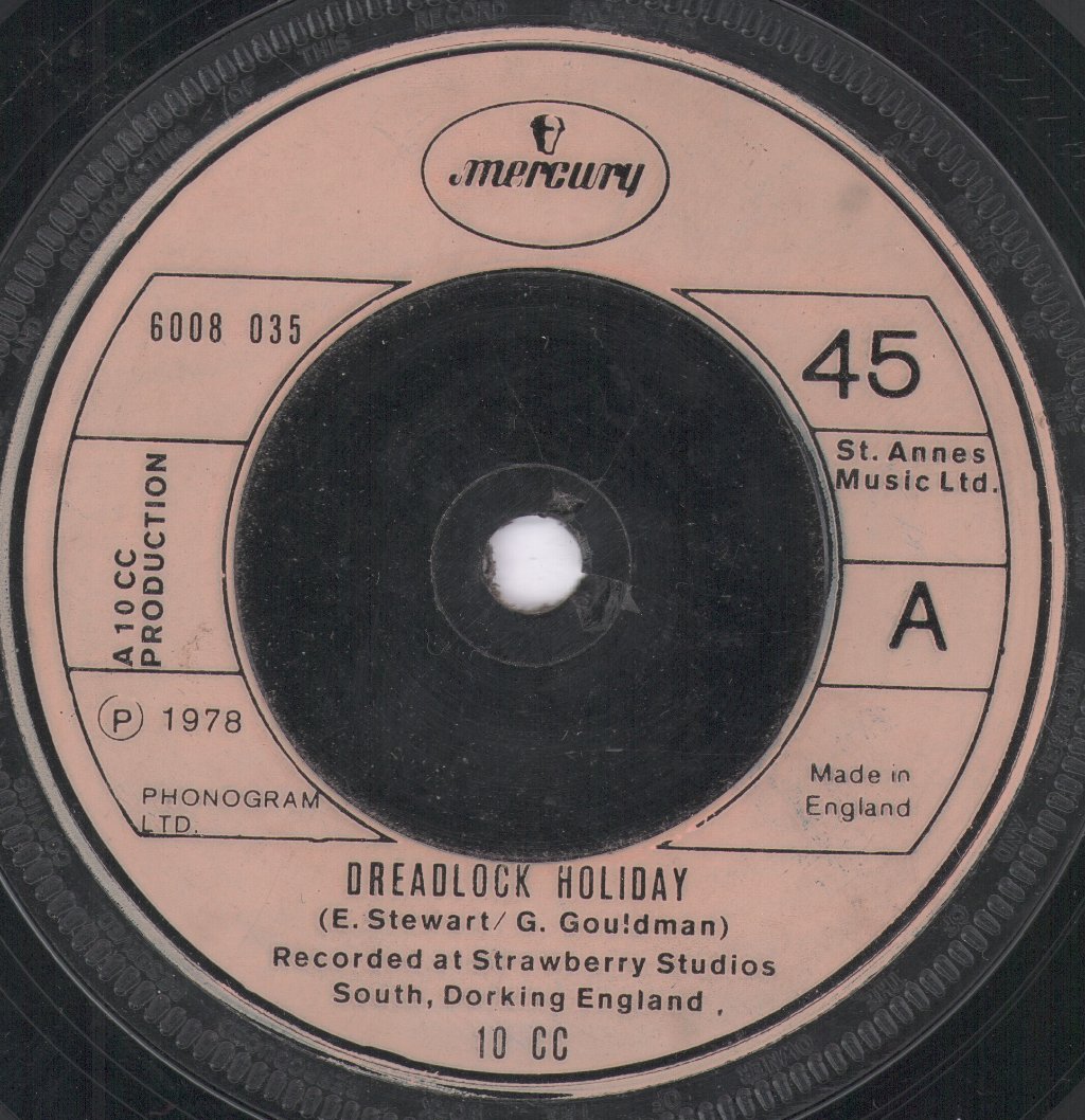 10cc - Dreadlock Holiday - 7 Inch