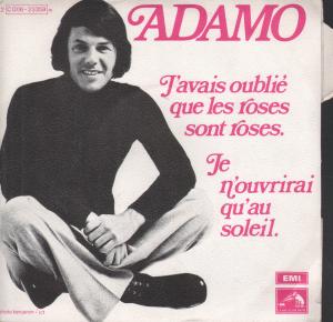 Adamo - J'avais Oublie Que Les Roses Sont Roses - 7 Inch