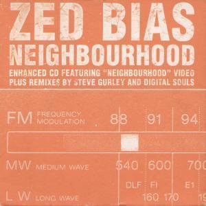 Zed Bias - Neighbourhood - Cd