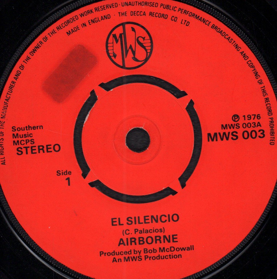 Airborne (70'S Pop Group) - El Silencio - 7 Inch