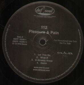 112 - Pleasure And Pain - Double Lp