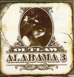 Alabama 3 - Outlaw Sampler - Cdr