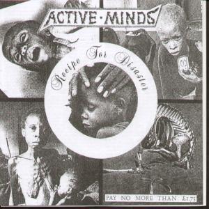 Active Minds - Recipe For Disaster - 7 Inch