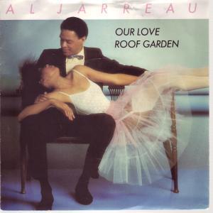 Al Jarreau - Our Love - 7 Inch