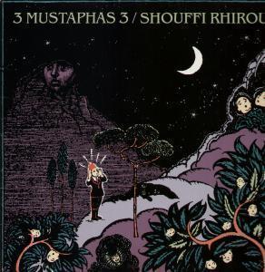 3 Mustaphas 3 - Shouffi Rhirou - 12 Inch