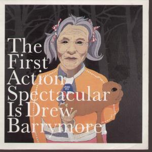 Action Spectacular - Drew Barrymore - 7 Inch