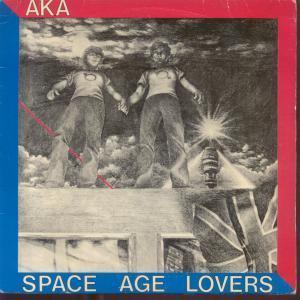 Aka (70'S Group) - Space Age Lovers - 7 Inch