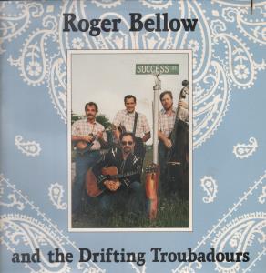 Roger Bellow And The Drifting Cowboys - Success Street - Lp