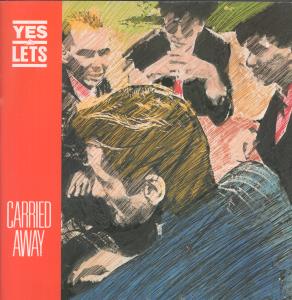 Yes Lets - Carried Away - 12 Inch